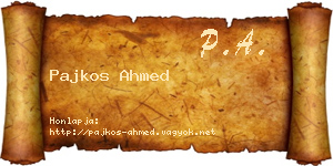 Pajkos Ahmed névjegykártya